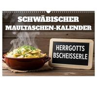 Schwäbischer Maultaschen-Kalender (Wandkalender 2026 DIN A3 quer), CALVENDO Monatskalender: Schwäbische Maultaschen und Herrgottsbscheißerle zeigen ... Heimatliebe und handwerklicher Leidenschaft.