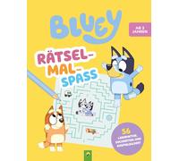 Schwager & Stei Bluey Rätsel-Mal-Spaß: Rätseln und Ausmalen mit Bluey, B (Poche)