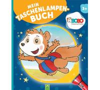 Schwager & Stei Bobo Siebenschläfer Mein Taschenlampenbuch: Bobo Siebens (Relié)