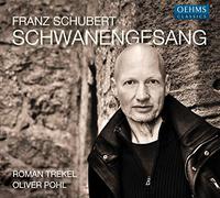 Franz Schubert Schwanengesang