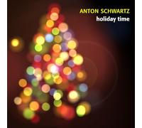 Schwartz, Anton - Holiday Time