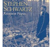 Schwartz, Stephen - Reluctant Pilgrim