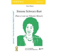 Schwarz-Bart, Pluie et vent sur Télumée Miracle