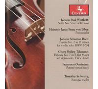 Schwarz, Timothy - Suite 5 for Solo Violin/Partita No. 2 in D Min/.