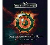 Schwarze Auge,das - Schwarze Auge-das Zerbrochene Rad II-Düste [Import]