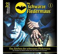 Schwarze Fledermaus,die - Folge 1-das Zeichen der Schwarzen Fledermaus [Import]
