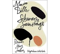 Schwarze Samstage: Roman eines Jahres