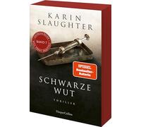 Schwarze Wut: Thriller | Ein weiterer spannungsgeladener Roman der SPIEGEL-Bestsellerautorin - Will Trent im Einsatz | Erstauflage mit limitiertem Farbschnitt