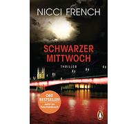Schwarzer Mittwoch: Thriller - Ein neuer Fall für Frieda Klein Bd.3