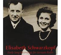 Schwarzkopf E. – Premiers Enregistrements Radio