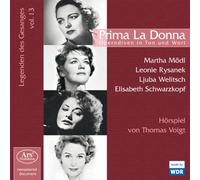 Martha Mödl Prima La Donna: Operndiven in Ton Und Wort (CD) Album