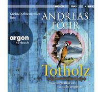 Schwarzmaier,Michael - Totholz (Hörbestseller)