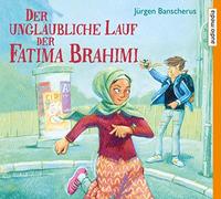 Schwarzmaier,Tim - Der Unglaubliche Lauf der Fatima Brahimi