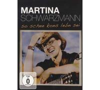 Schwarzmann,Martina - So Schee Kons Lebn Sei (DVD)