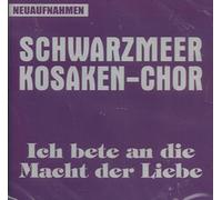 Schwarzmeerkosakenchor - Ich Bete an Die Macht der Lieb [Import]