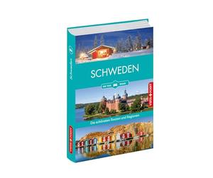 Schweden - Die schönsten Reiseregionen und Routen: Reiseführer on the road - Travel-App inside