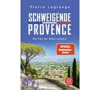 Schweigende Provence: Ein Fall für Albin Leclerc | Der perfekte Urlaubskrimi mit Provence-Flair