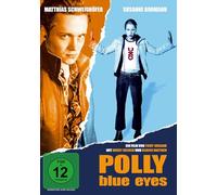Polly Blue Eyes (Krimikomödie mit Matthias Schweighöfer)