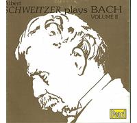 Schweitzer, Albert - Plays Bach-Volume. 2