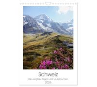 Schweiz (Wandkalender 2026 DIN A4 hoch), CALVENDO Monatskalender: Die Jungfrau Region und Lauterbrunnen