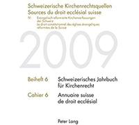 Schweizerische Kirchenrechtsquellen- Sources Du Droit Ecclésial Suisse