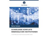 SCHWELENDE KONFLIKTE INNERHALB DER INSTITUTIONEN: LʼSCHEITERN VON H5 MOTIVATION UND MARC AURÈLE