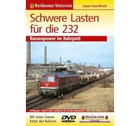 Schwere Lasten für die 232 - Russenpower im Ruhrpott