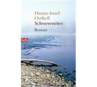 Schwerenöter Ortheil, Hanns-Josef (Auteur)