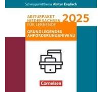 Schwerpunktthema Abitur Englisch - Sekundarstufe Ii