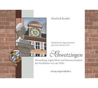 Schwetzingen. Wasserburg, Jagdschloss und Sommerresidenz der Kurfürsten von der Pfalz: Fantastische Impressionen aus einer fernen Zeit