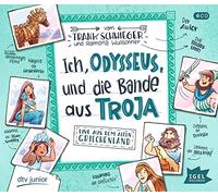 Schwieger,Frank - Ich,Odysseus und Die Bande aus Troja [Import]