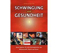 Schwingung und Gesundheit