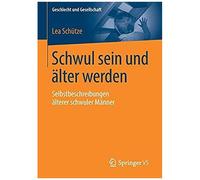 Schwul Sein Und Älter Werden