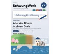 Schwung für Schwung: Alle vier Bände in einem Buch - Vom ersten Schwung bis zur eigenen Handschrift