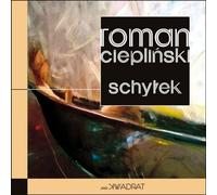 Schyłek - Roman Ciepliński (Literatur, Roman auf Polnisch)