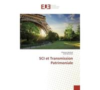 SCI et Transmission Patrimoniale - Clement Baillard - Universitaires Europeennes - broché - Etude