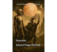 Sci-Fi and Fantasy Stories From 'The Sun': Illustrated
