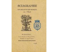 SCIAGRAPHIE von der Kunst des Denkens: Sciagraphie de l'art de penser