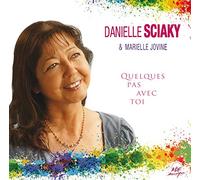 Sciaky, Danielle - Quelques pas avec toi
