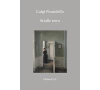 Scialle nero: (Novelle per un anno, Vol. I)