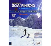 Scialpinismo in Appennino Centrale. La montagna incantata: Pack en 2 volumes