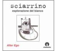 Sciarrino, Salvatore - Exploration of White