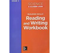 Science, A Closer Look, Grade 3, Reading And Writing In Science Workbook