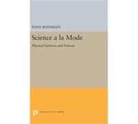 Science A La Mode 8211 Physical Fash Tony Rothman, (Auteur)