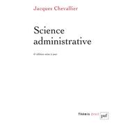 Science administrative - Jacques Chevallier - Puf - broché - Etude