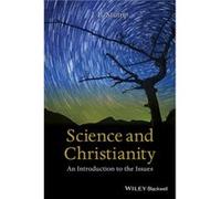 Science and Christianity by Stump & J. B. Senior Editor & BioLogos Stump J. B. Senior Editor BioLogos (Auteur)