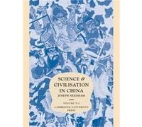 Science and Civilisation in China Volume 5 Chemistry and Chemical Technology Part 2 Spagyrical Discovery and Invention Magisteries of Gold and Immortality Joseph Needham (Auteur)