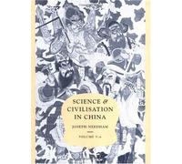 Science And Civilisation In China: Volume 5, Chemistry And Chemical Technology, Part 4, Spagyrical Discovery And Invention: Apparatus, Theories And Gifts