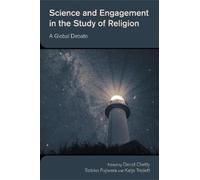 Science and Engagement in the Study of Religion: A Global Debate