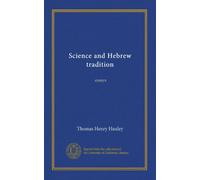 Science and Hebrew tradition: essays